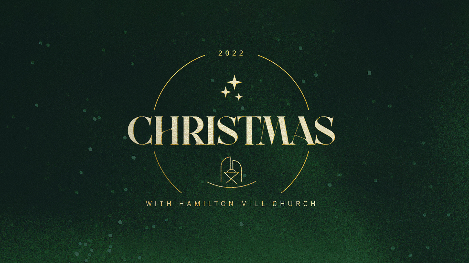 Christmas with Hamilton Mill Church 2022