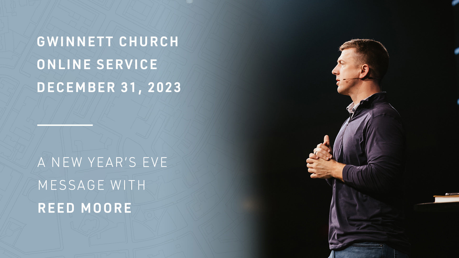 A New Year's Eve Message with Reed Moore