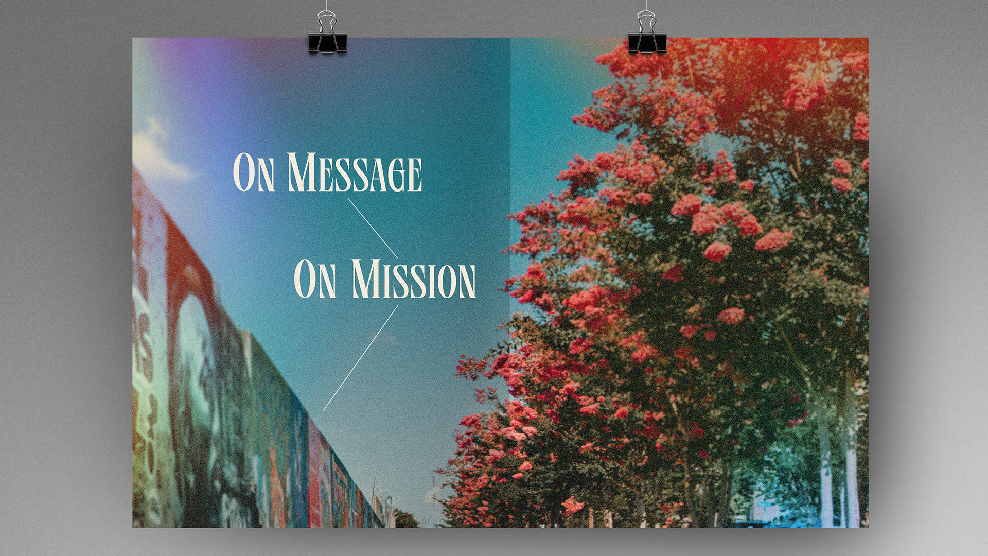 On Message, On Mission